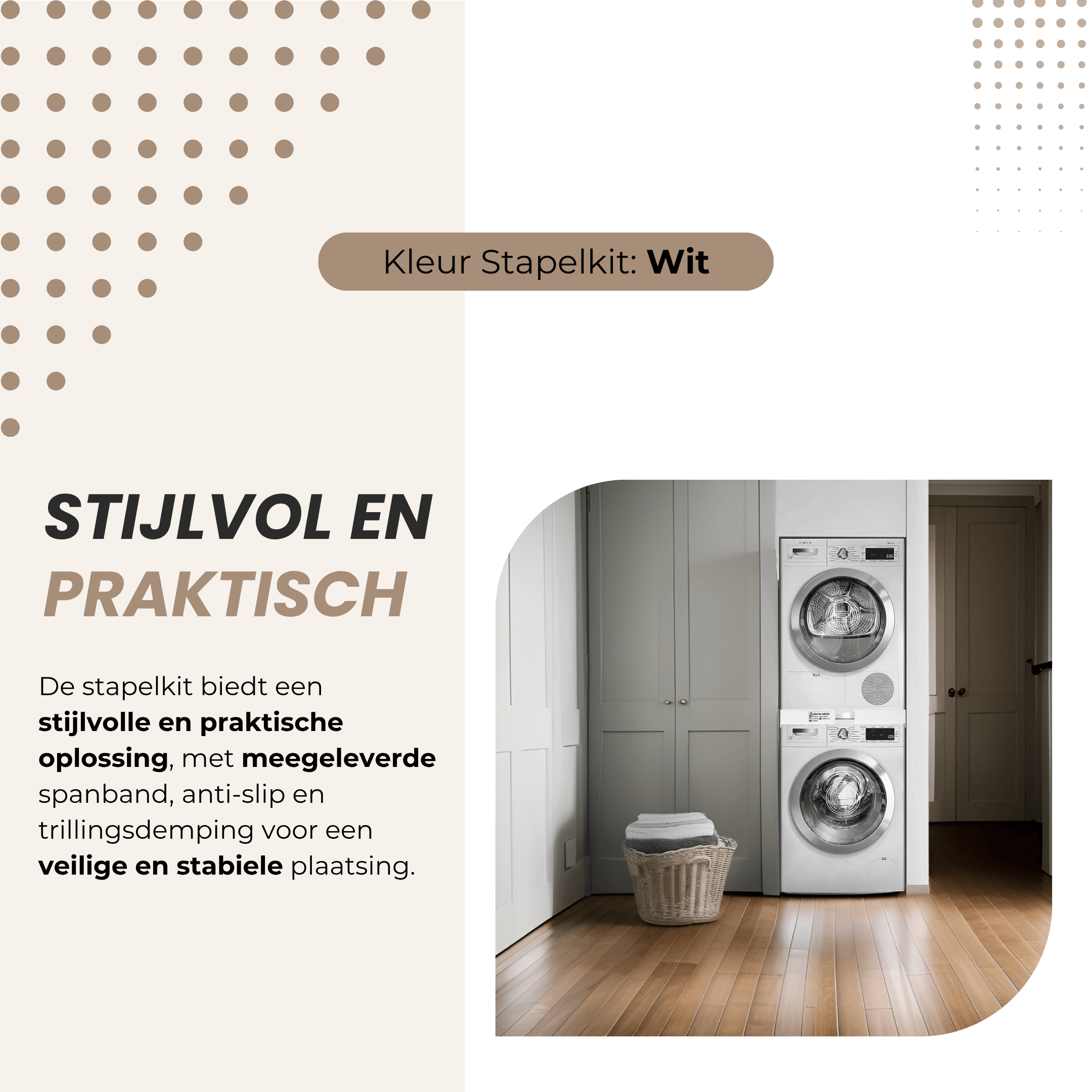 Stijlvolle en praktische opstelling met Dastium stapelkit in witte kleur voor wasruimte