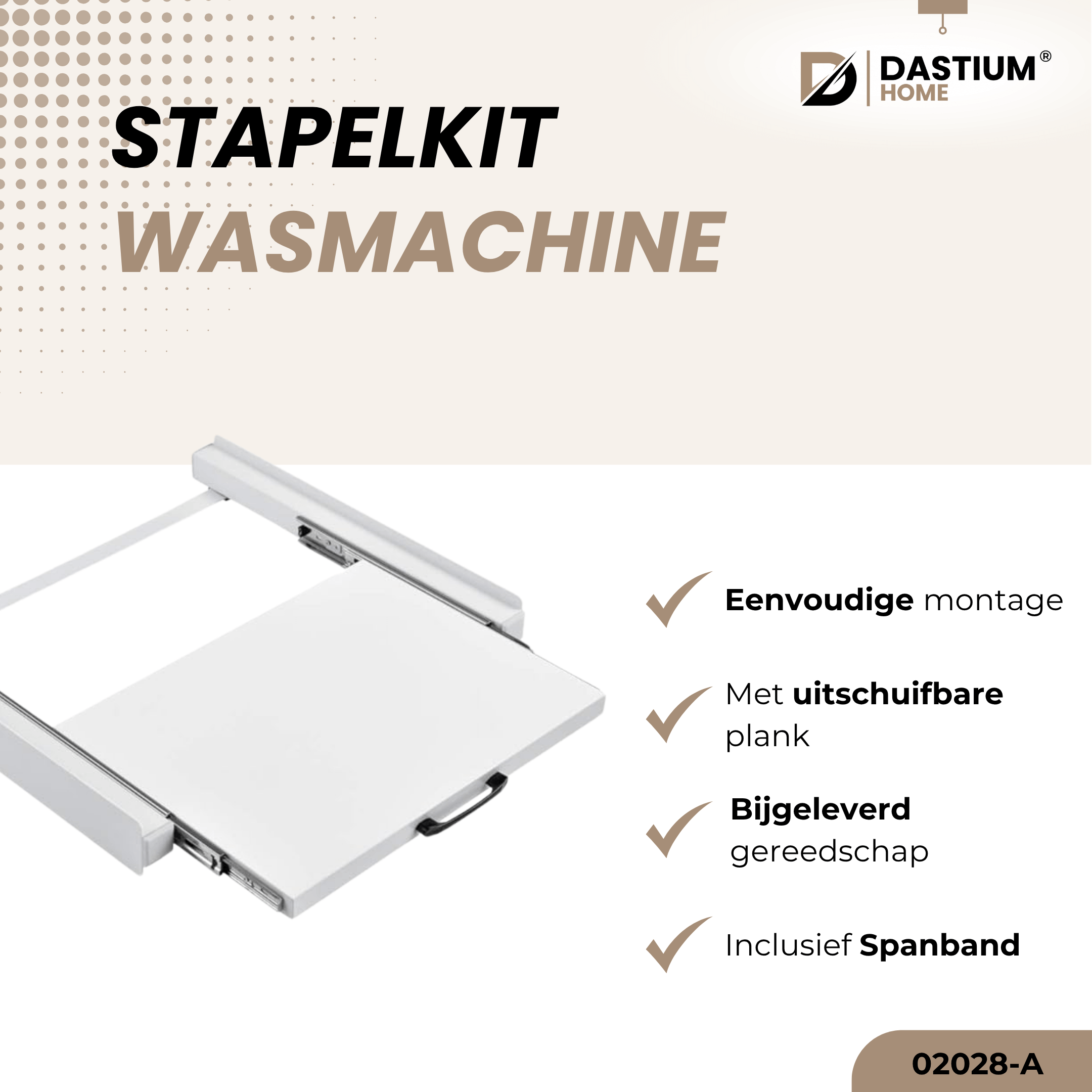 Dastium Home stapelkit wasmachine – eenvoudig te monteren met uitschuifbare plank en meegeleverde accessoires